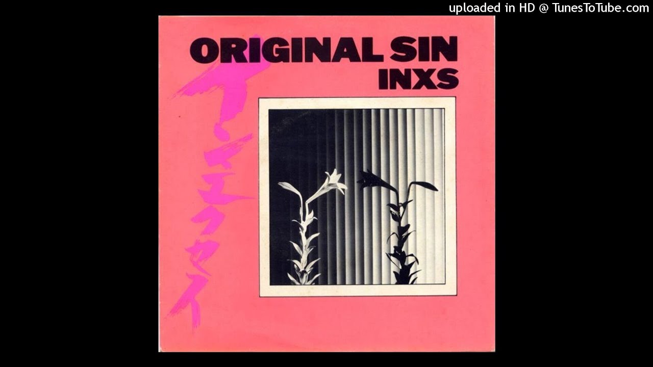 INXS - Original Sin (DIY Acapella)
