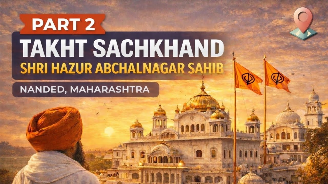 “Exploring Beyond Hazur Sahib | Nanded Gurudwara Yatra”