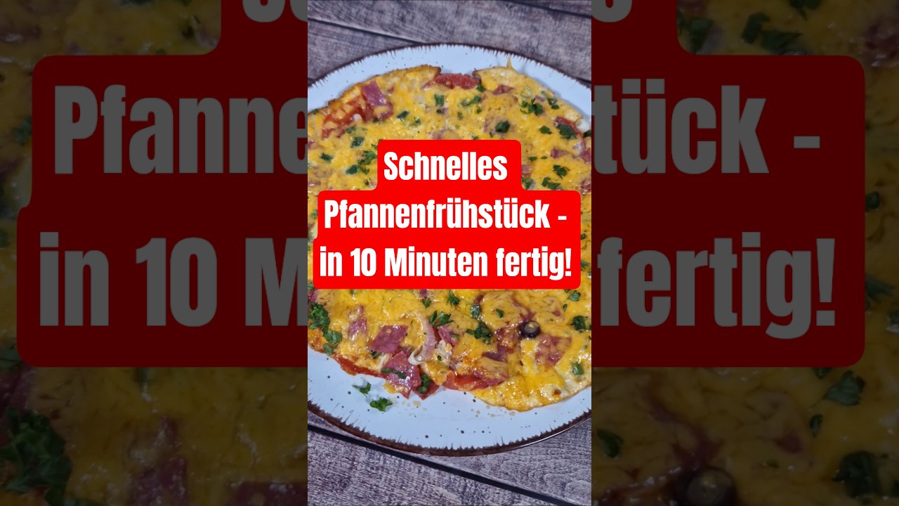 Schnelles Pfannenfr&uuml;hst&uuml;ck - in 10 Minuten fertig! #einfachesrezept #schnellerezepte #fr&uuml;hst&uuml;ck
