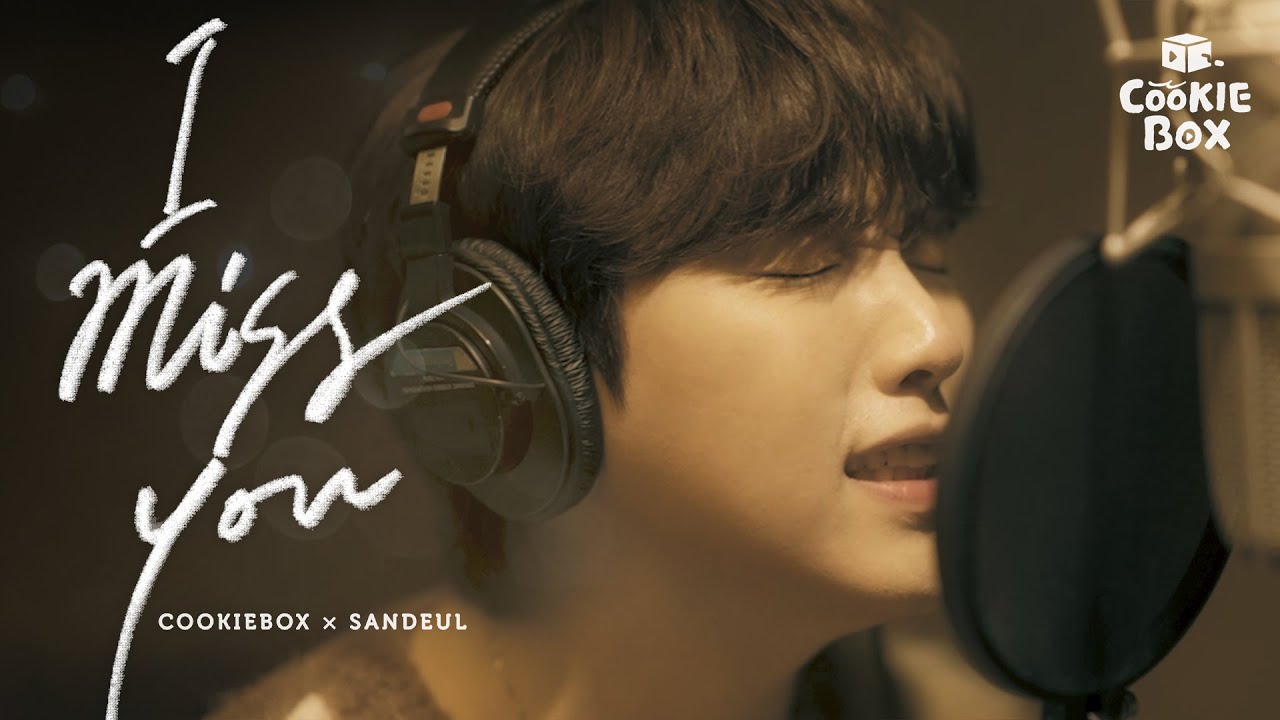 [Studio Live] 산들(SANDEUL) - I Miss You (쿠키박스 X 산들) | 스튜디오 LIVE