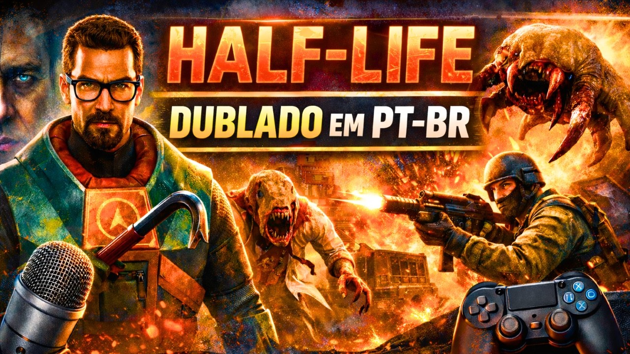 JOGANDO HALF-LIFE TOTALMENTE DUBLADO EM PT-BR - PARTE 1