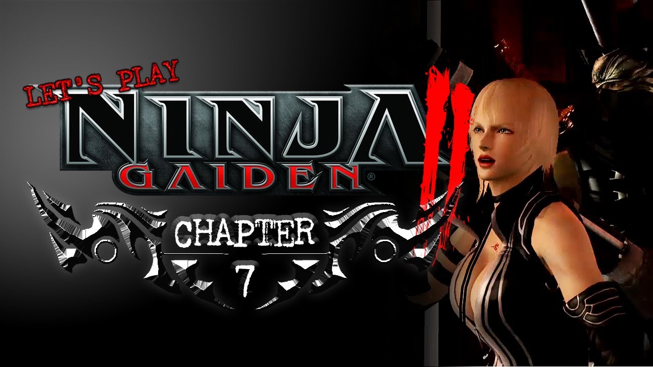 Ninja Gaiden 2 - CH7 [Master Ninja] (All Weapons)