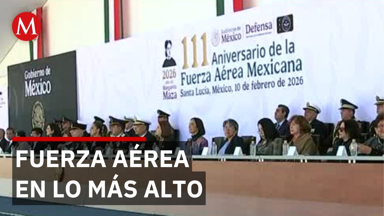 Así empezó la ceremonia del 111 aniversario de la fuerza aérea mexicana, Santa Lucía, Edomex