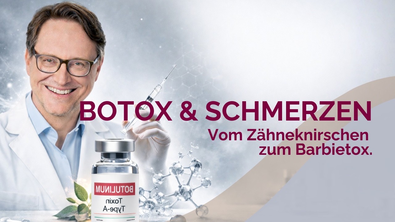 Botox gegen Schmerzen? Zähneknirschen, Migräne & Barbie-Botox erklärt
