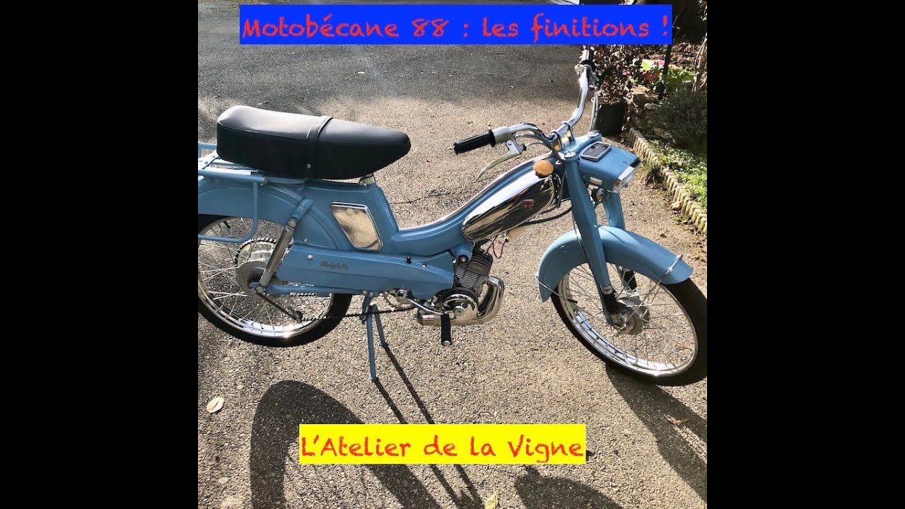 Restauration. Motobécane 88 : FInItions