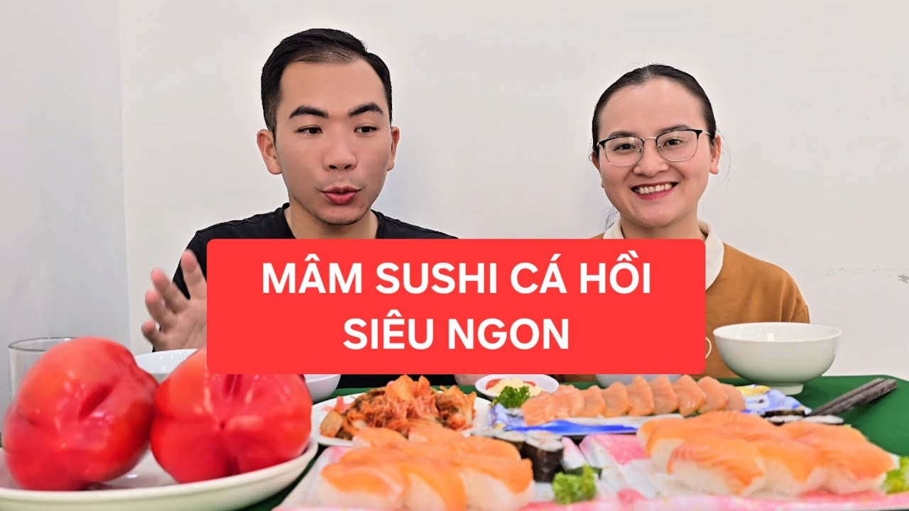 MUKBANG mâm sushi cá hồi SIÊU NGON | Vợ Chồng Mê Ăn