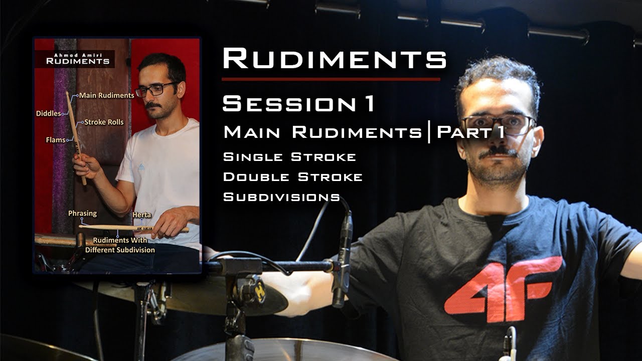 Main Rudiments | Part 1 | فصل اول