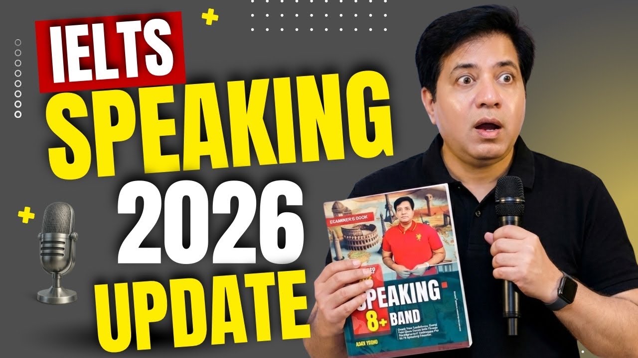 IELTS Speaking 2026 Update by Asad Yaqub 