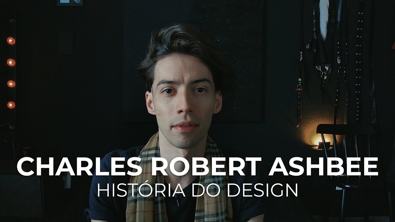 Charles Robert Ashbee - História do Design