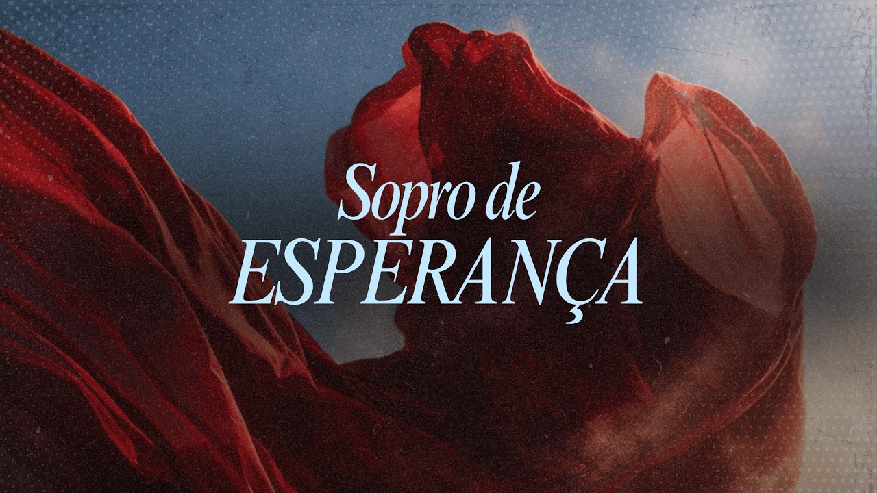 SOPRO DE ESPERANÇA | Domingo | 01/03/2026 - 17h