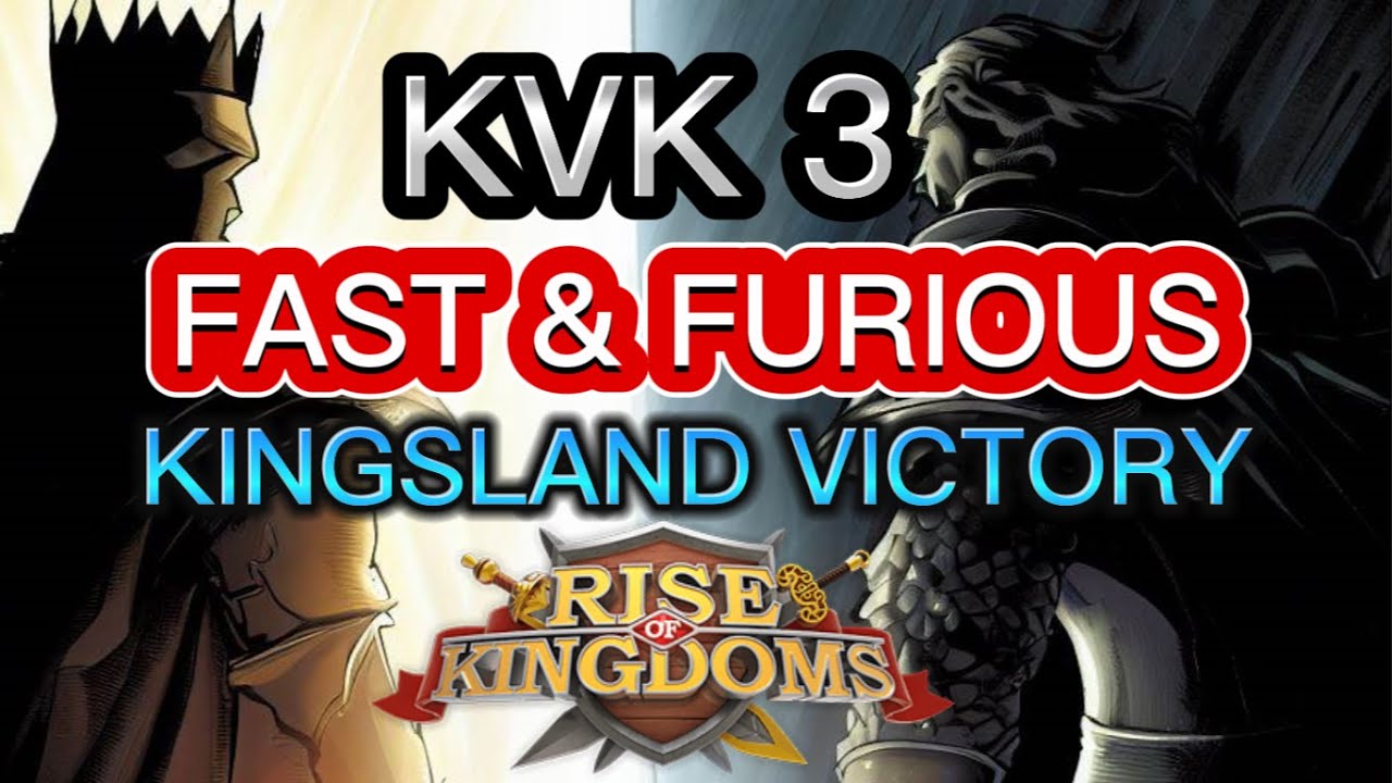 ROK Kingsland KVK 3 Victory Strategy - Fast & Furious - ROK Tales of SnoWhite