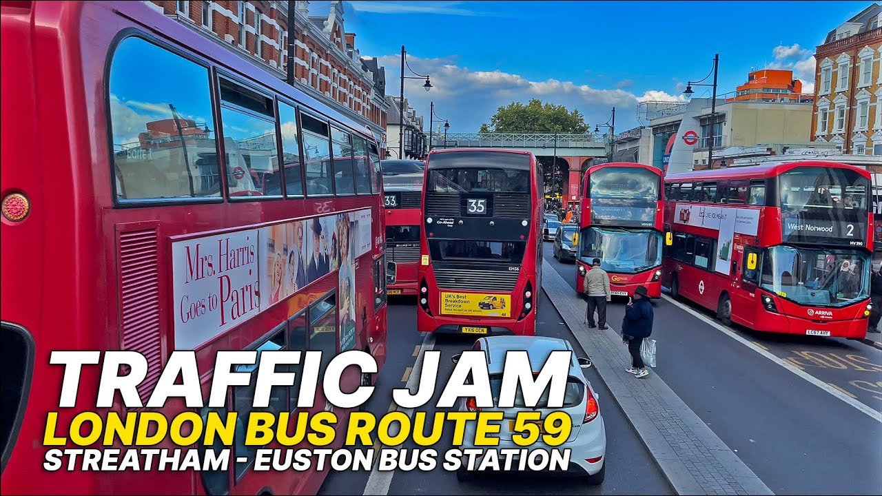 Travel via double-decker bus on London's busy roads from Streatham to Euston - London Bus Route 59 🚌