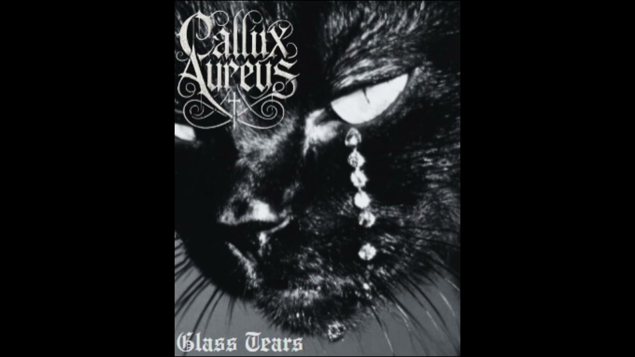 Callix Aureus - Glass Tears (DSBM)