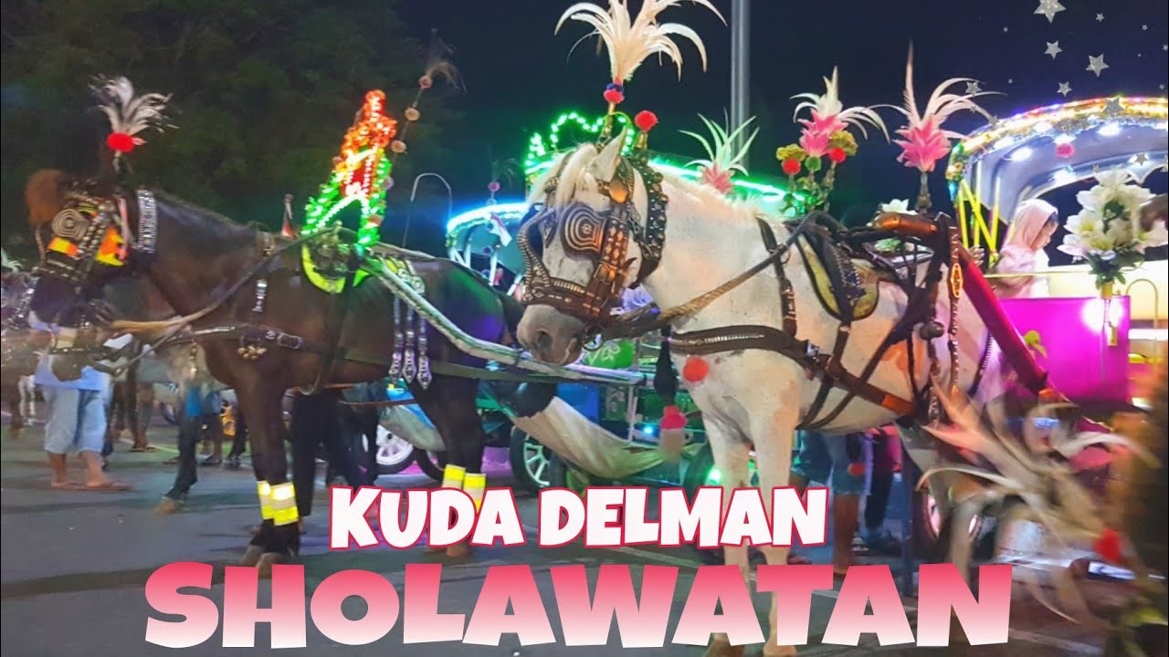 KUDA, NAIK DELMAN, KUDA SHOLAWATAN ALLAH-ALLAH AGHISNA, KUDA DELMAN ALUN2 KAJEN