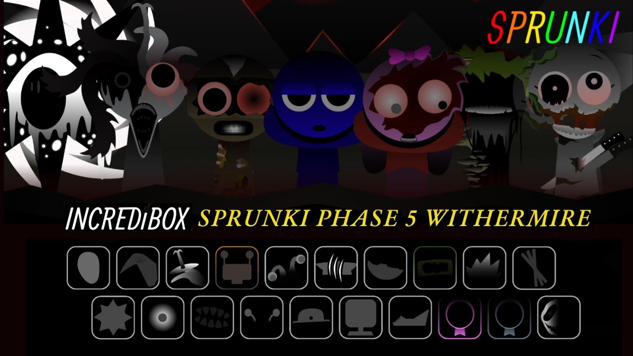 Incredibox - Sprunki (Phase 5) Withermire - Gameplay Showcase