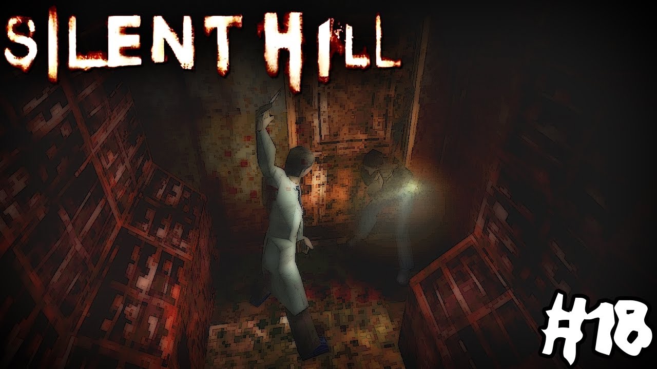 Doctor's Orders - Silent Hill I Part 18