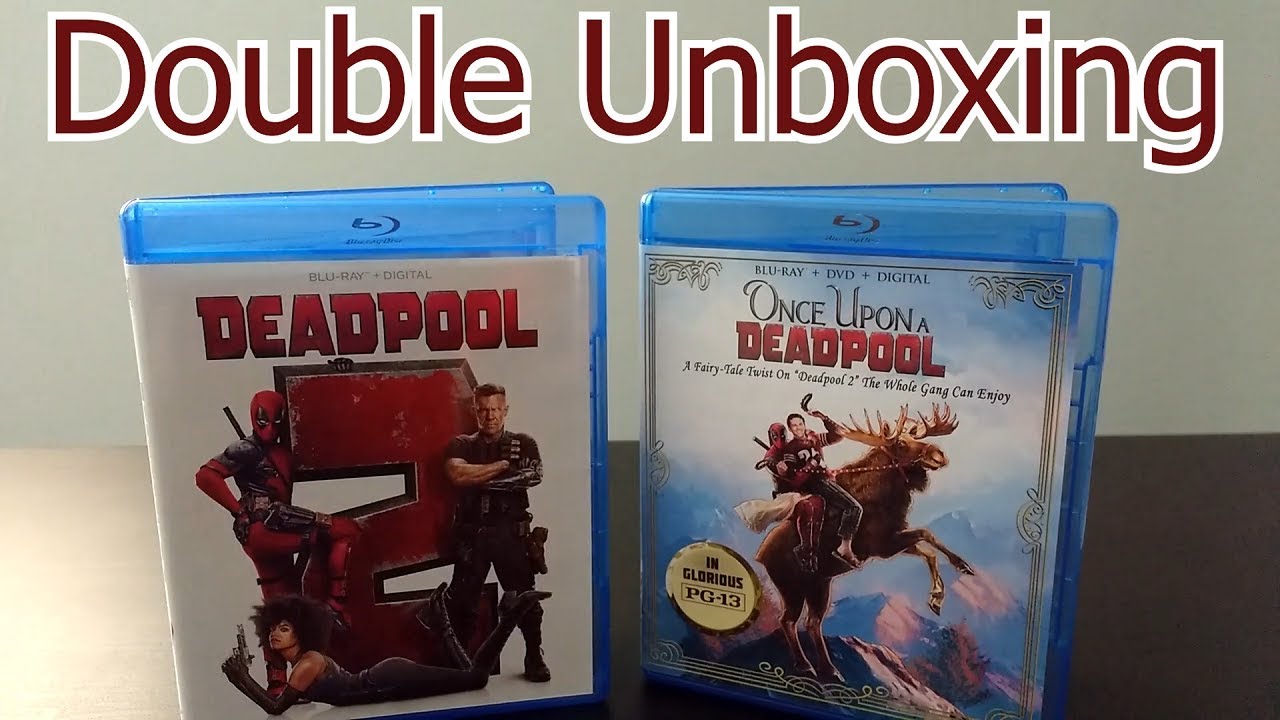 Deadpool 2 and Once Upon a Deadpool Blu-ray Unboxing (Valentine's Day Special)