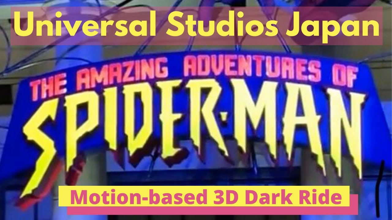Universal Studios Japan - The Amazing Adventures of Spider-Man (HD)