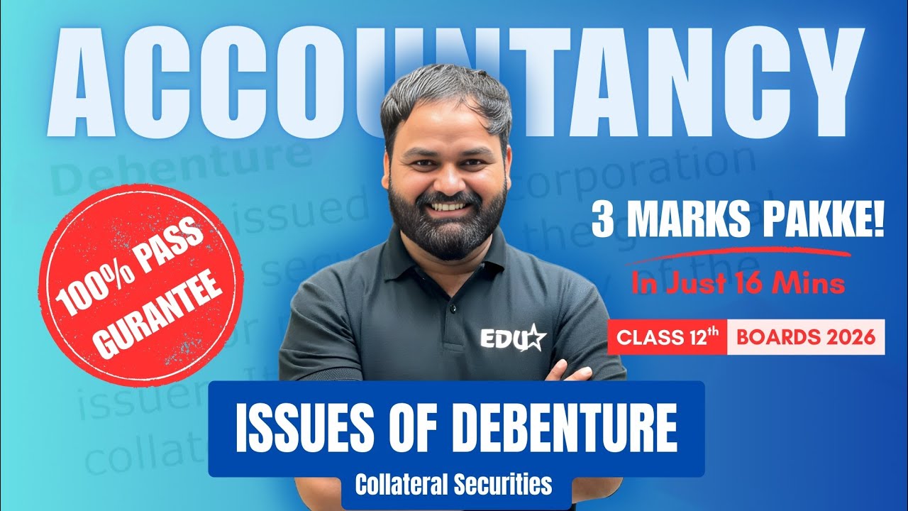 Issue of Debentures as a Collateral Security | 3 Marks Pakke  in Boards 2026 Exam