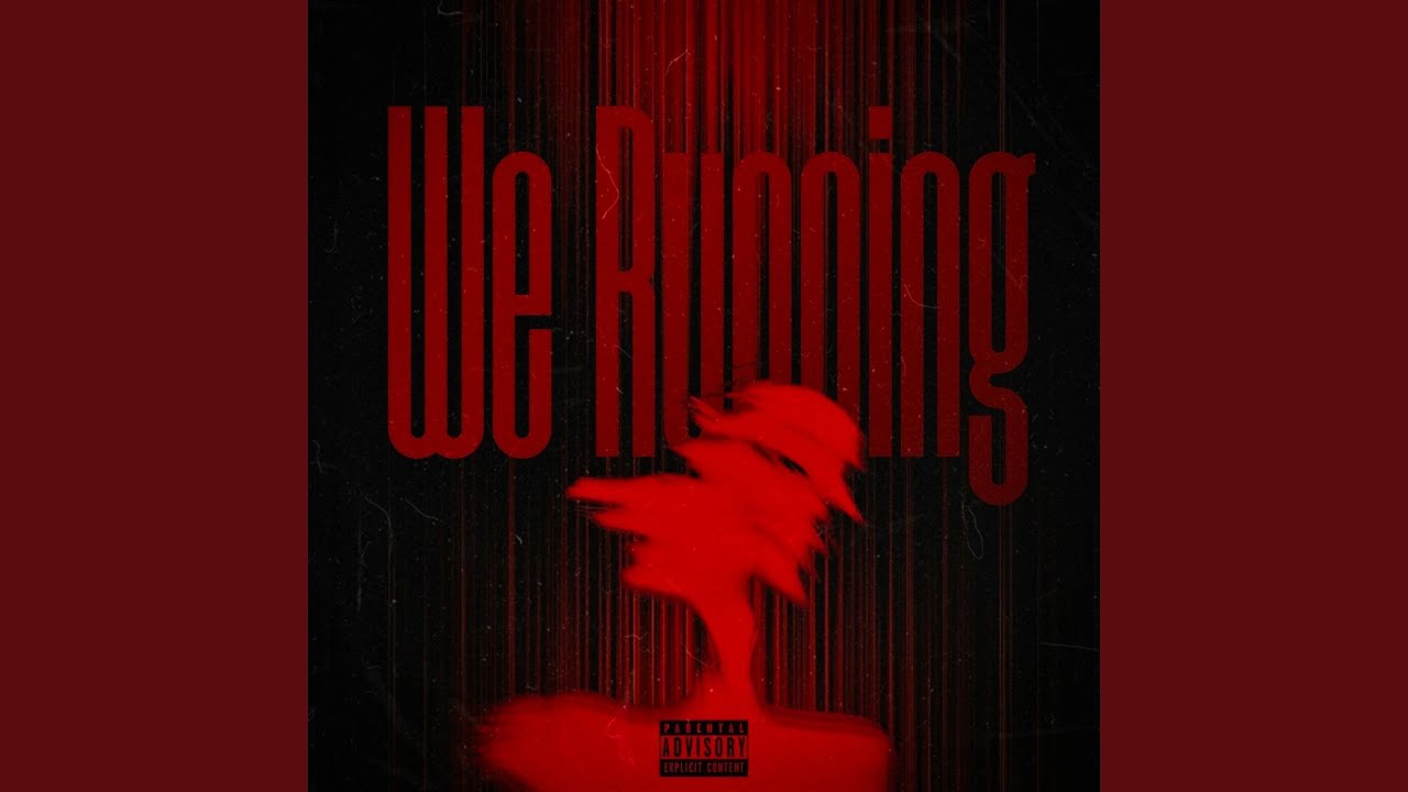 We Running