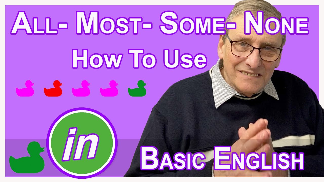 How to use: All most some none