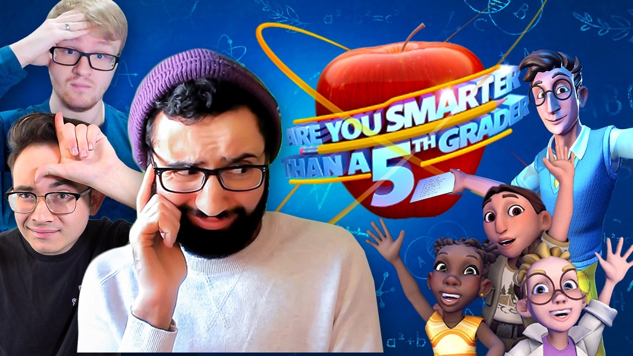 Are You Smarter Than A 5th Grader! But We Forgot How To Read...