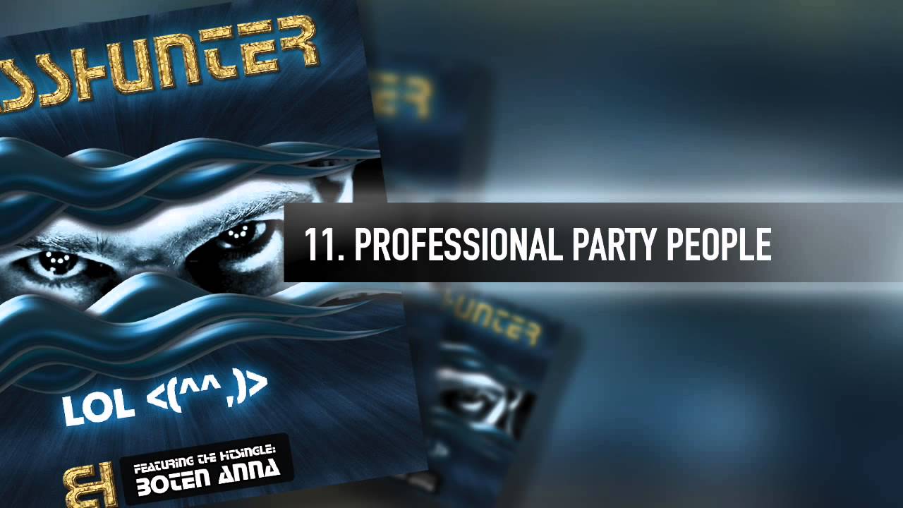 11. Basshunter - Professional Party People