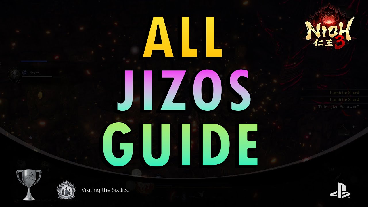 Nioh 3 &ndash; How to Find All Jizos | Visiting the Six Jizo Trophy Guide
