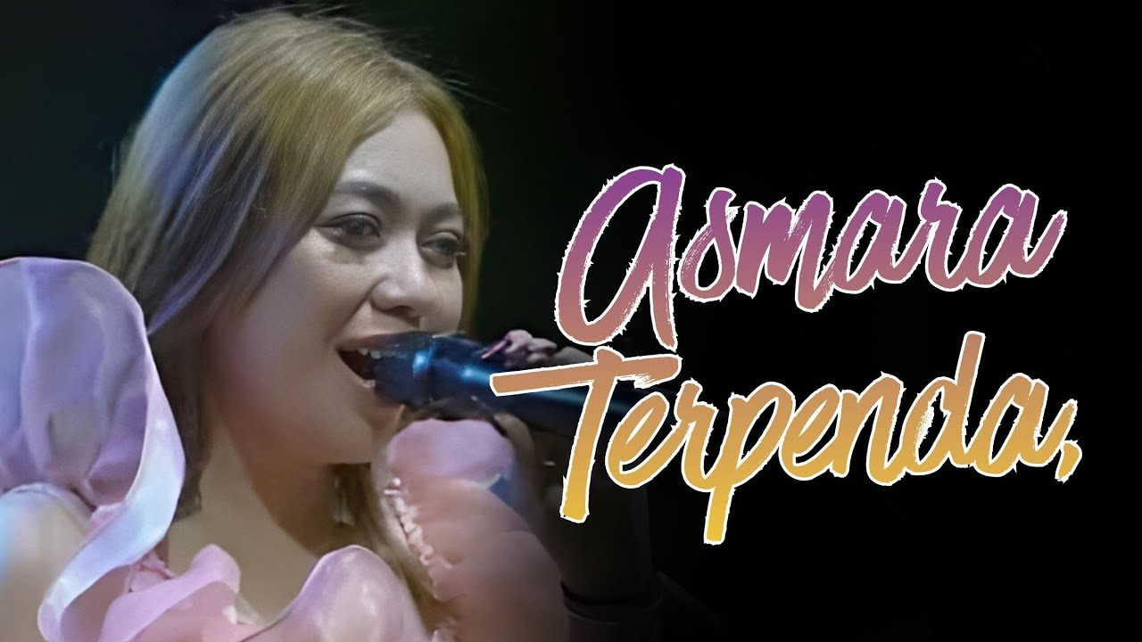ASMARA TERPENDAM   SHERLY NADIVA