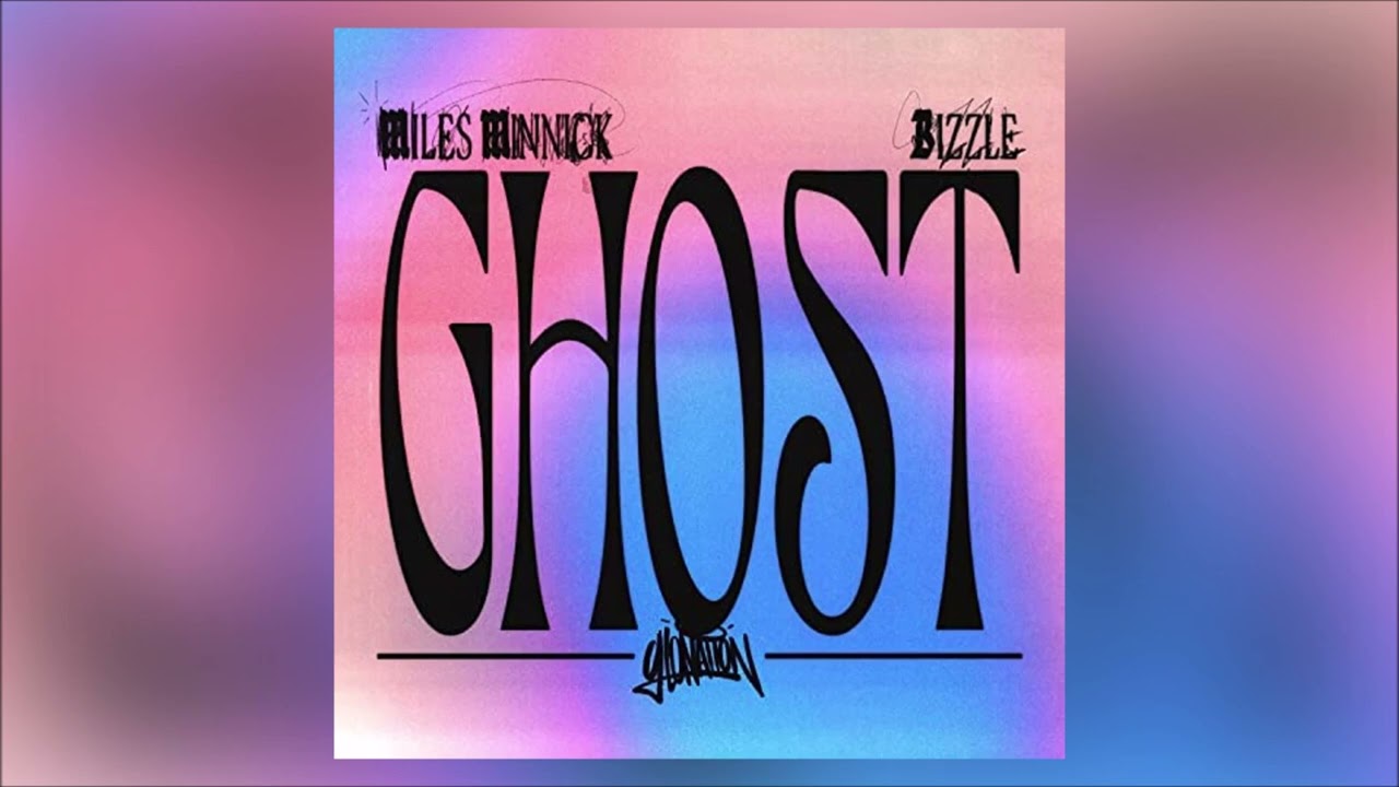 Miles Minnick - Ghost (Feat. Bizzle)