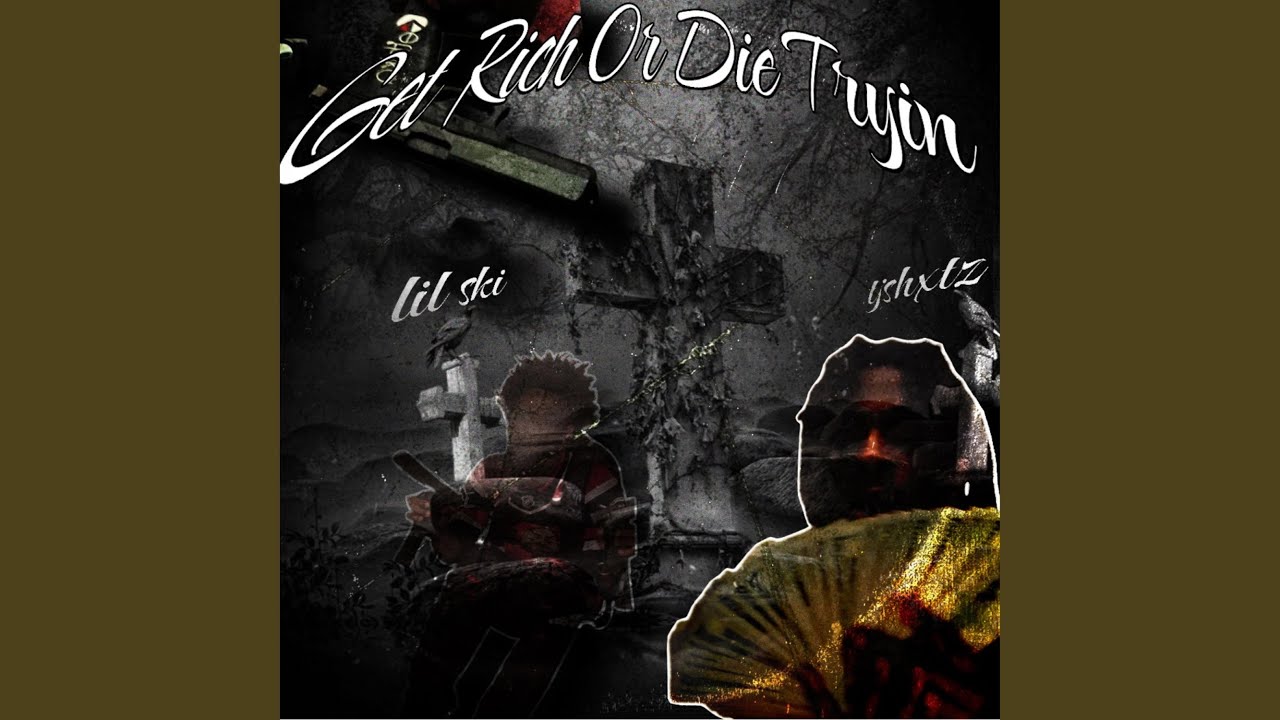 Get Rich Or Die Tryin (feat. lil ski) (Slime-Mix)