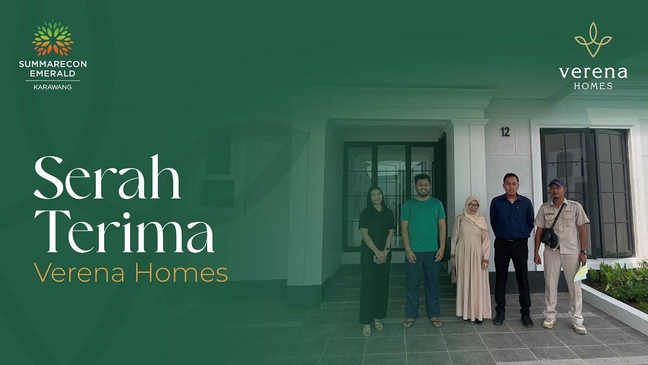Serah Terima Verena Homes Summarecon Emerald Karawang