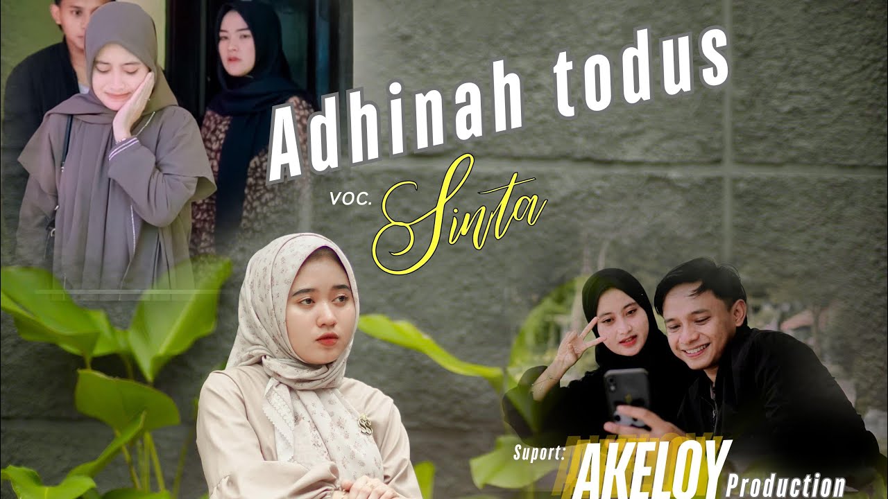 ADHINAH TODUS - SINTA MENOZ