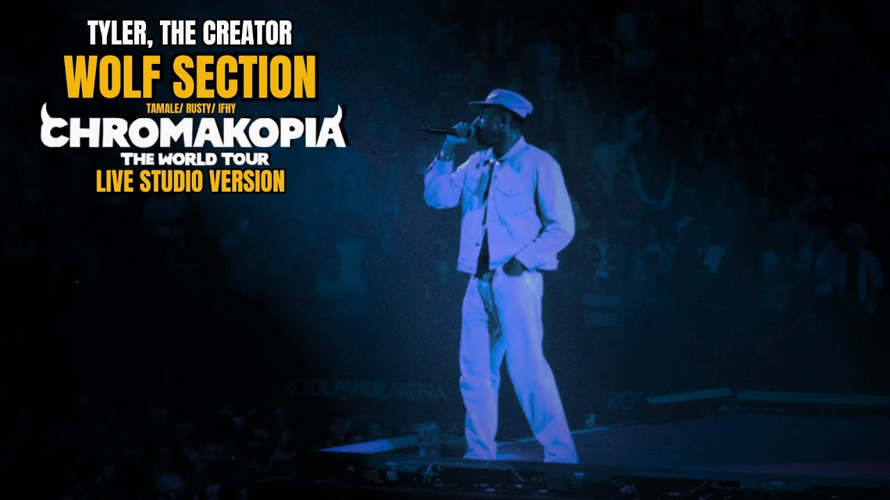Tyler, The Creator - Tamale/ Rusty/ IFHY (CHROMAKOPIA : The World Tour Studio Version)