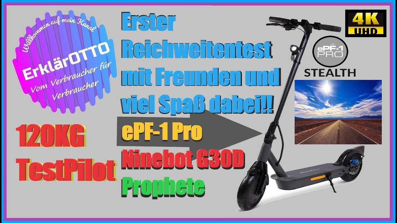 ePF-1 Pro 11,6Ah ⚡🛴💨 ReichweitenTest mit Freunden Ninbot G30D und Prophete ⚡🛴💨120KG TestPilot
