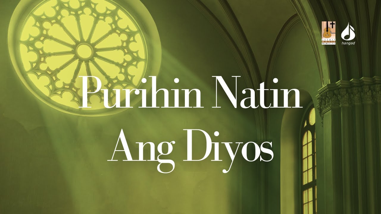 Purihin Natin ang Diyos | Hangad