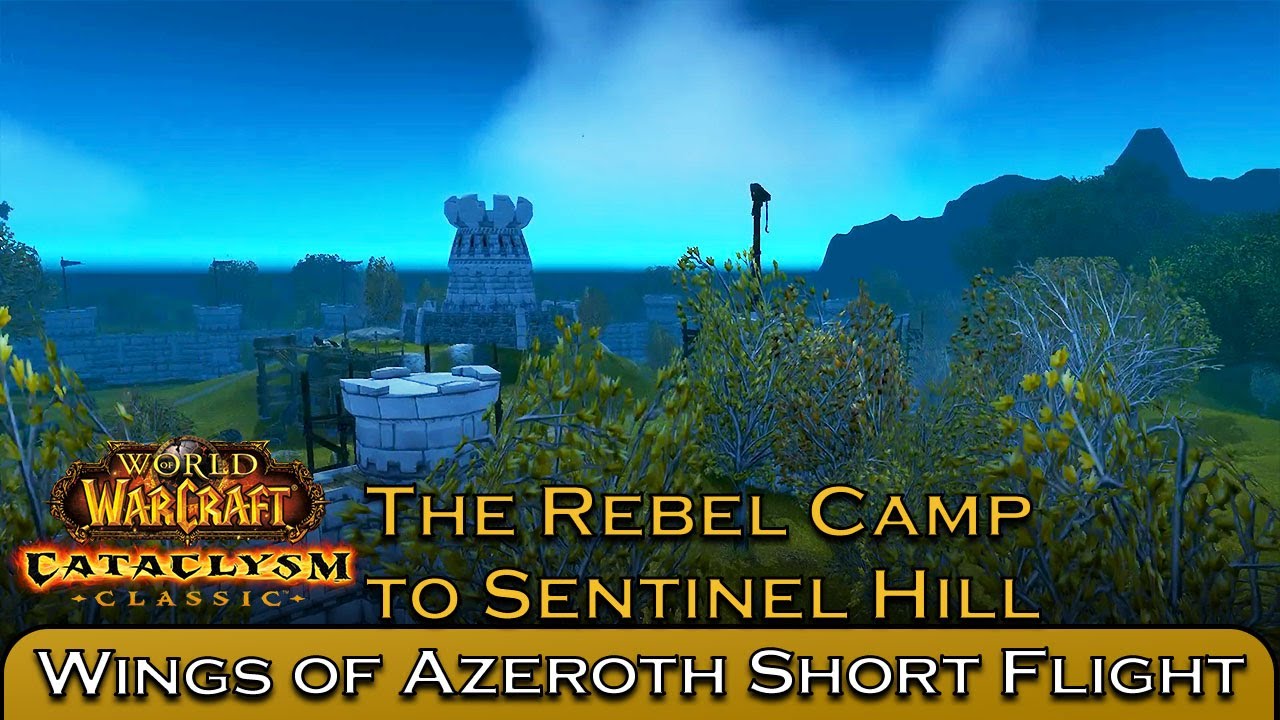 The Rebel Camp to Sentinel Hill | Wings of Azeroth Short Flight WoW Cataclysm Classic Adventure