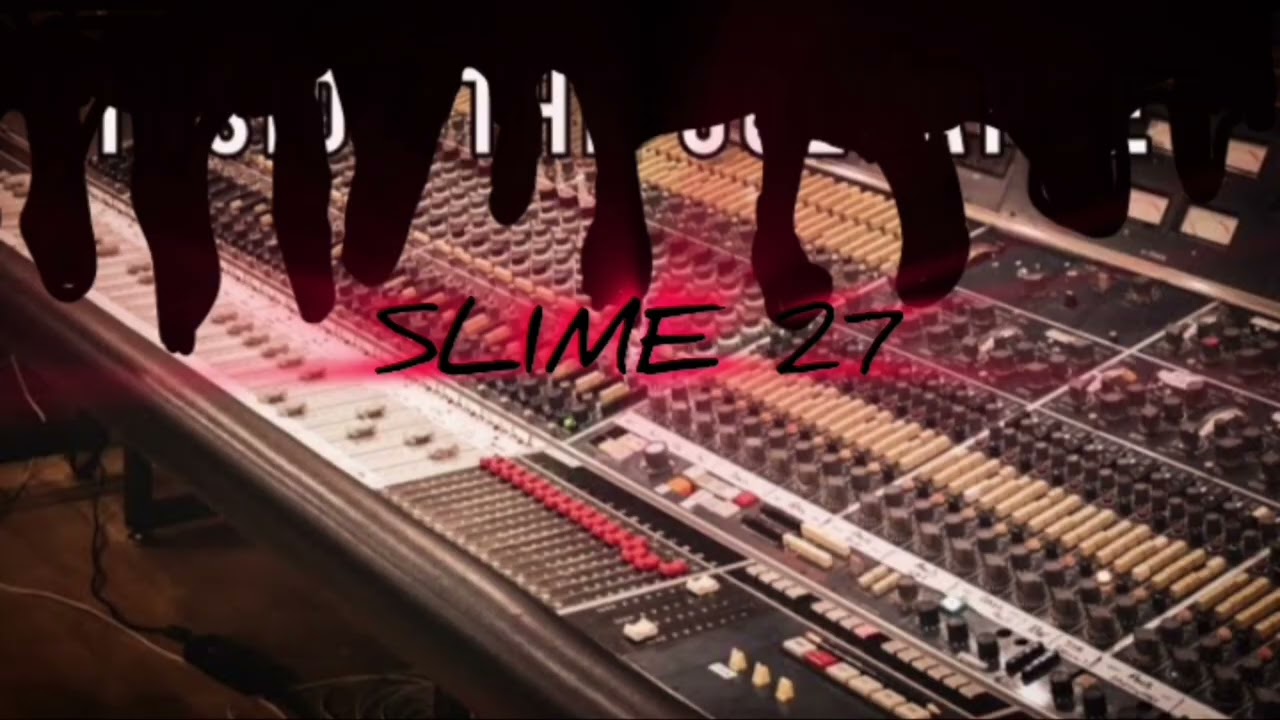 distrortion       slime 27