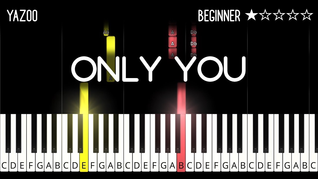 Yazoo - Only You - EASY Piano Tutorial