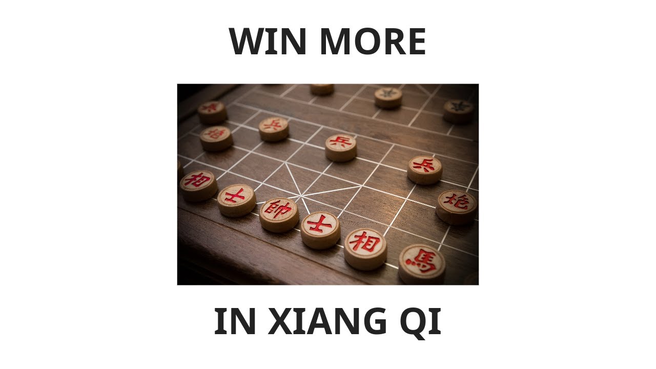 3 Tips to Make YOU Win More in Xiang Qi | Xiang Qi Beginner Tips and Tricks