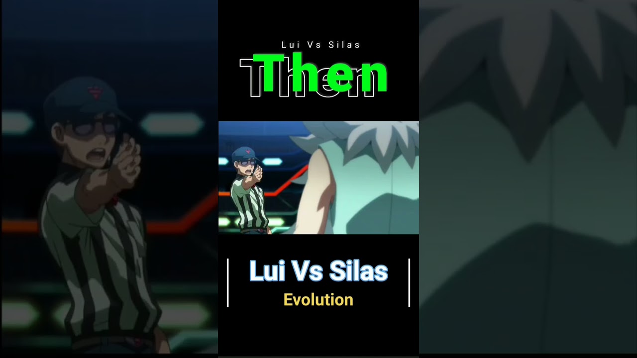 Lui Vs Silas [THEN VS NOW] | Beyblade Burst AMV #luishirosagi  #silas #beybladeburst #beyblade #AMV