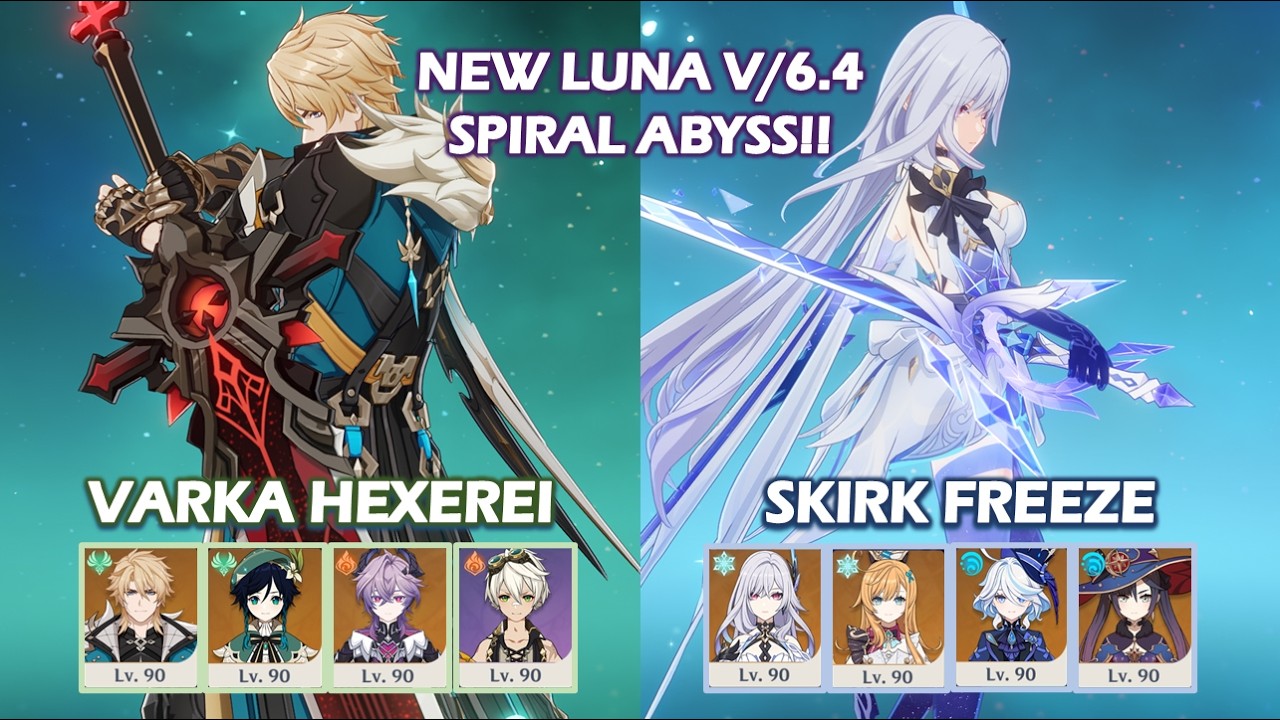 NEW Luna V 6.4 Spiral Abyss!! | C0 Varka & C0 Skirk |  Genshin Impact