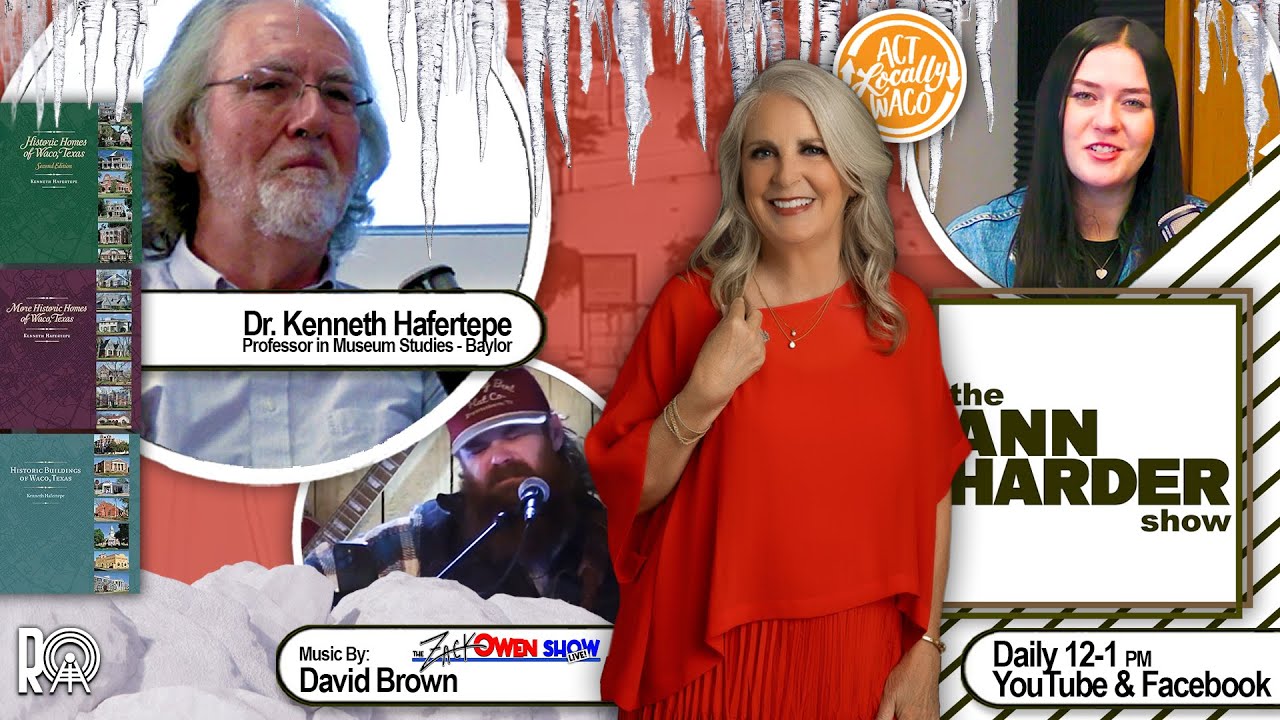 The Ann Harder Show - Author Dr. Kenneth Hafertepe, Historic Houses, Music by David Brown