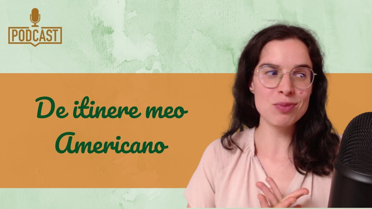 Res mirae quinque quas apud Americanos vidi || Spoken Latin podcast (16)