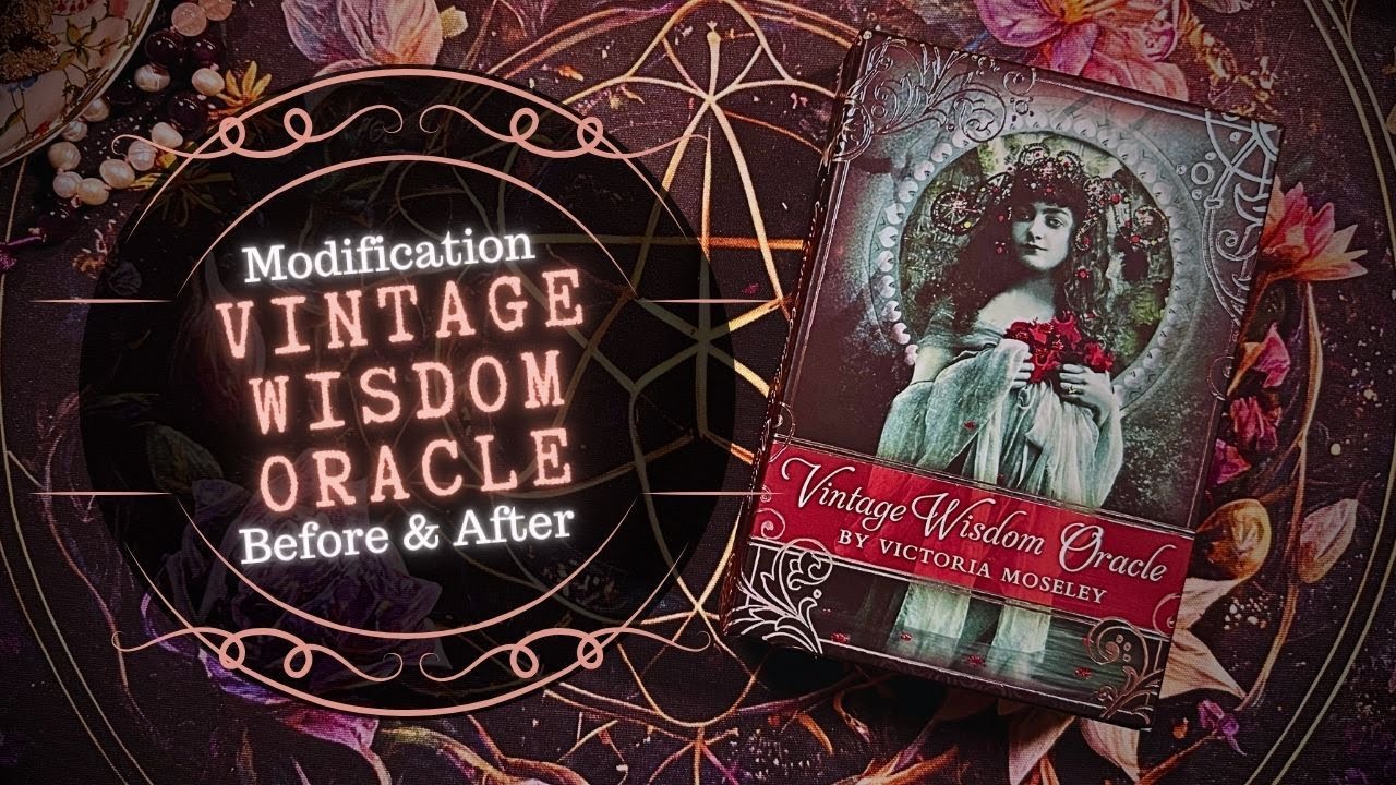 Vintage Wisdom Oracle Before & After