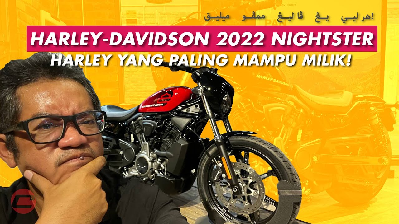 HARLEY-DAVIDSON NIGHTSTER 2022 - HARLEY YANG PALING MAMPU MILIK!