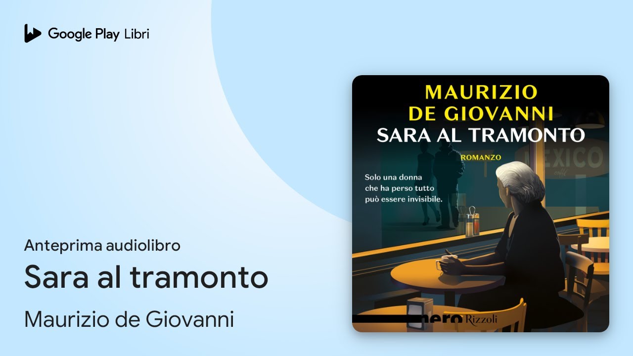 Sara al tramonto di Maurizio de Giovanni · Anteprima audiolibro