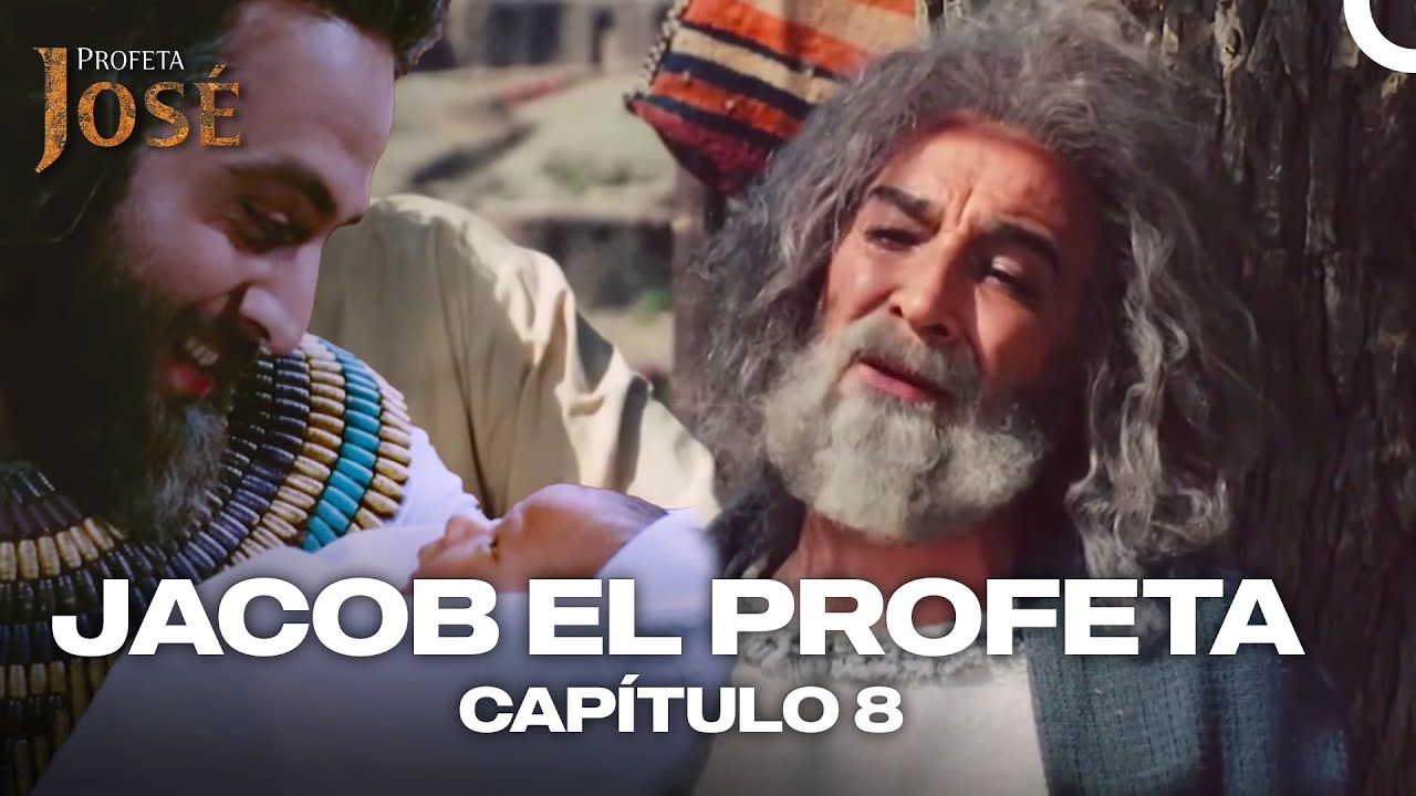 La Sorpresa Que Aguarda Al Profeta Jacob | Jacob El Profeta Episode 8