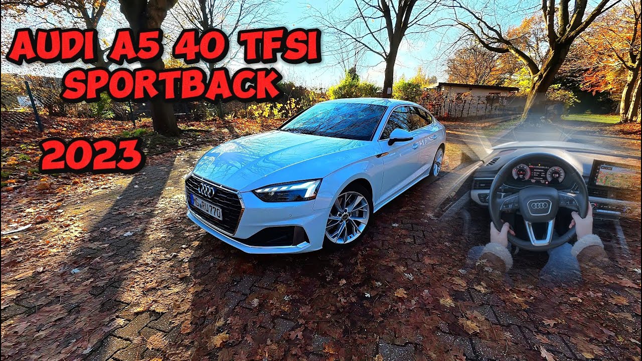2023 Audi A5 40 TFSI -  Walkaround & POV Test Drive