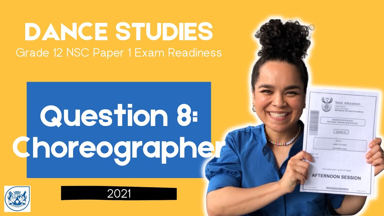 Dance Studies | CAPS | Grade 12 Exam Readiness Part 10 (2021)